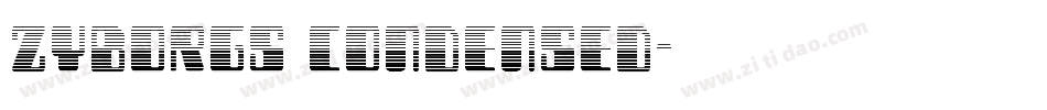 Zyborgs Condensed字体转换